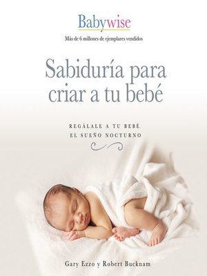 cover image of Sabiduría para criar a tu bebé